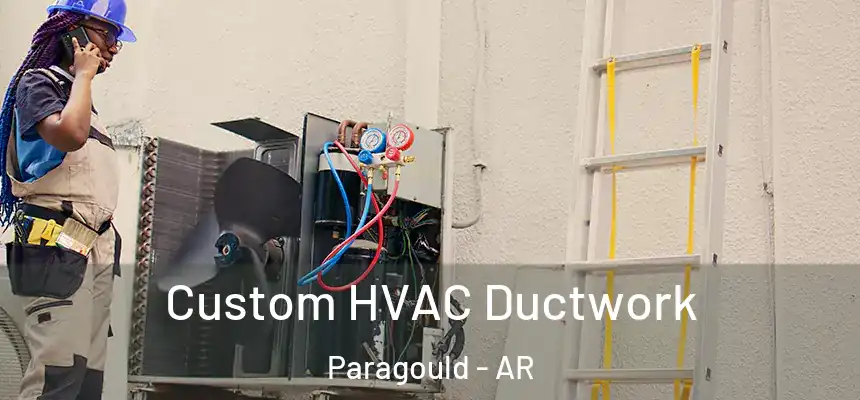  Custom HVAC Ductwork Paragould - AR
