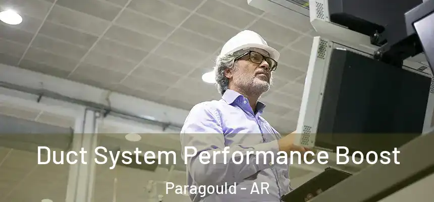  Duct System Performance Boost Paragould - AR