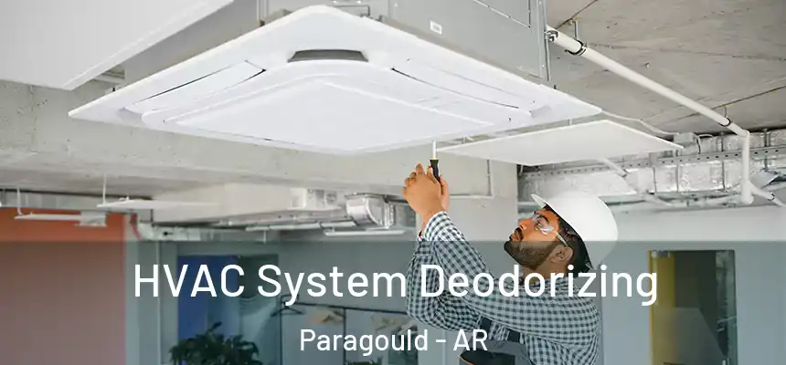  HVAC System Deodorizing Paragould - AR